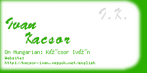 ivan kacsor business card